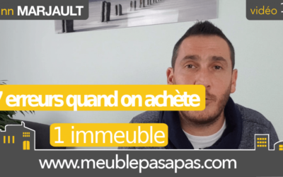 Investir dans un immeuble de rapport : 7 erreurs à anticiper !