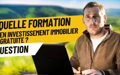 Quelle formation en investissement immobilier gratuite ?